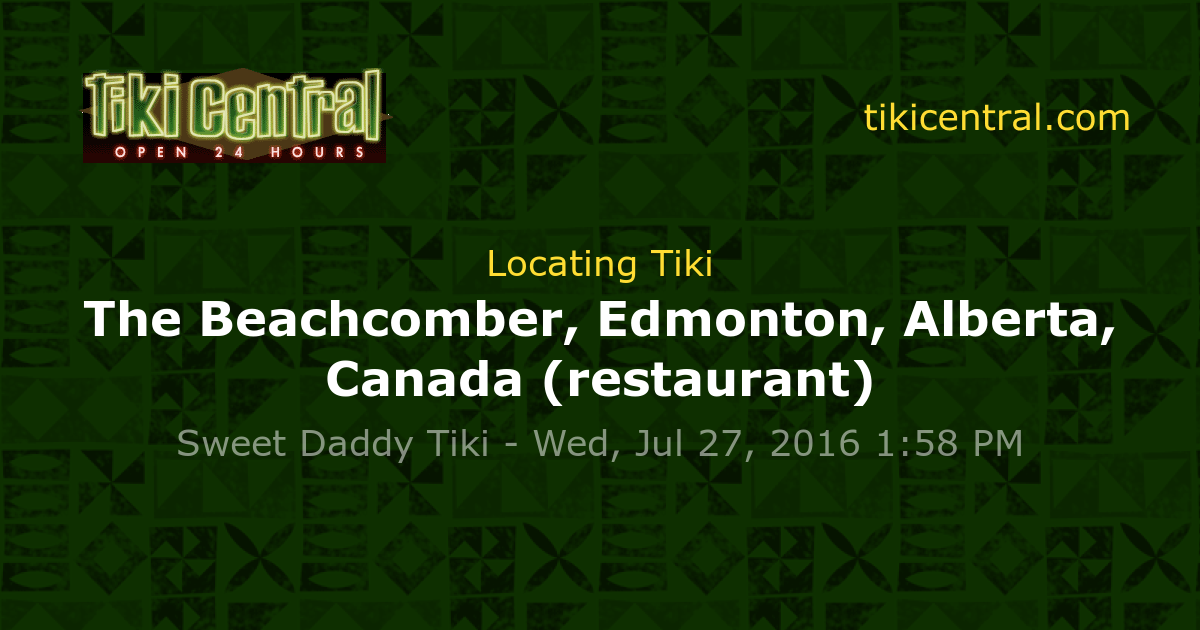 The Edmonton, Alberta, Canada (restaurant) Locating Tiki