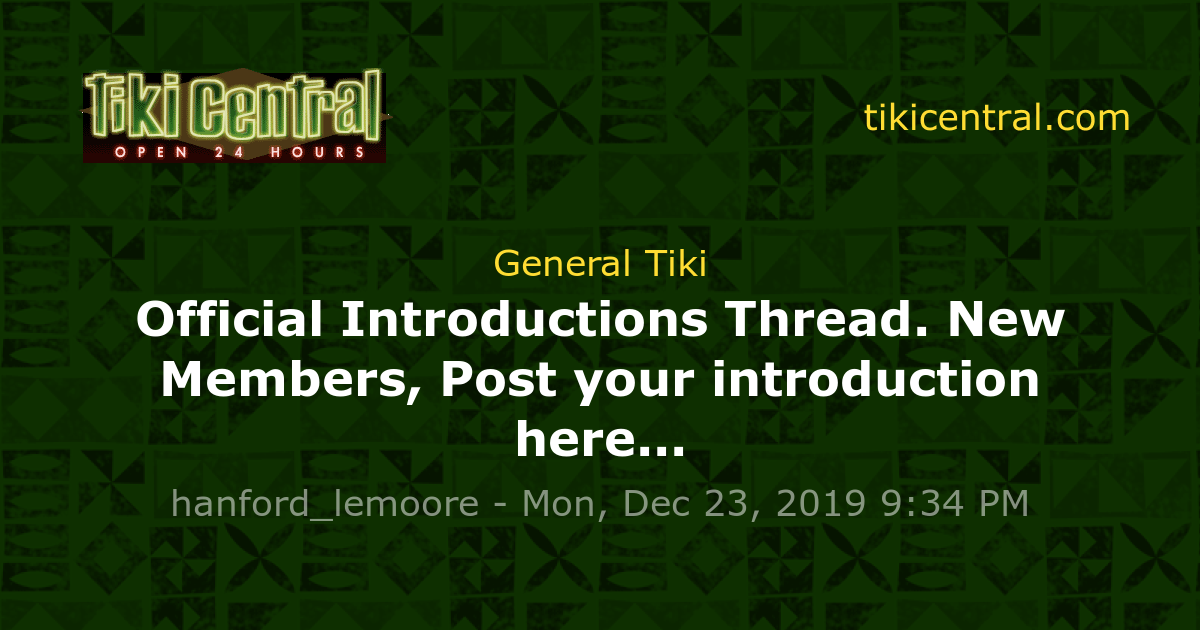 Official Introductions Thread. New Members, Post your introduction here ...